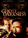 THE GHOST AND THE DARKNESS