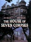 The House of Seven Corpses