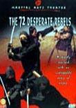72 Desperate Rebels