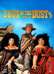 Lust in the Dust