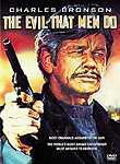 The Evil That Men Do