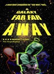 A Galaxy Far Far Away