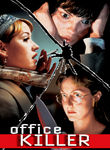 Office Killer