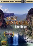 Wild Australia: The Edge: IMAX