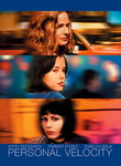 Personal Velocity: Three Portraits