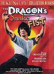 The Dragon's Snake Fist