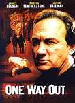 One Way Out