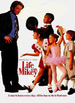 Life with Mikey