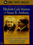 Elizabeth Cady Stanton &amp; Susan B. Anthony