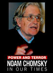 Power and Terror: Noam Chomsky in Our Times