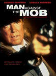 Man Against the Mob: The Chinatown Murders