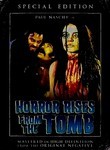 Horror Rises from the Tomb