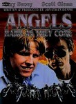 Angels Hard as They Come
