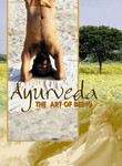 Ayurveda: The Art of Being