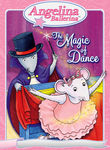 Angelina Ballerina: The Magic of Dance