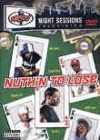 Nuthin' to Lose