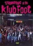 Stompin' at the Klub Foot