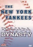 New York Yankees: Dynasty