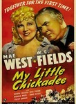 W.C. Fields: My Little Chickadee