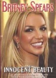 Britney Spears: Innocent Beauty