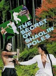 Secret of the Shaolin Poles