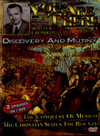 You Are There: Discovery and Mutiny