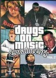 Drugs on Music: Cocaine City 2
