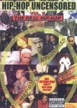 Hip Hop Uncensored: Vol. 2: The Real Hip-Hop