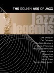 Jazz Legends: The Golden Age of Jazz: Part 1