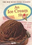 An Ice Cream Show
