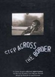 Step Across the Border