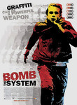 Bomb the System