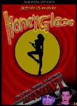 Honey Glaze / Braindrainer: Double Feature