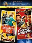 The Mini-Skirt Mob / Chrome and Hot Leather: Double Feature