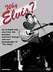 Why Elvis?