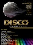 Disco: Spinning the Story
