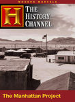 Modern Marvels: The Manhattan Project