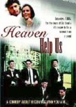 Heaven Help Us