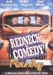 Redneck Comedy Roundup