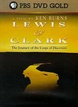 Lewis and Clark: The Journey