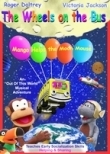 The Wheels on the Bus: Mango Helps the Moon Mouse