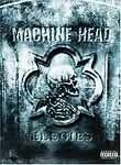 Machine Head: Elegies