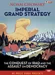 Noam Chomsky: Imperial Grand Strategy