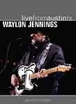 Waylon Jennings: Live from Austin, TX