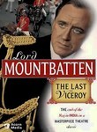 Lord Mountbatten: The Last Viceroy (2-Disc Series)