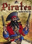 Pirates: Dead Men Tell Their Tales