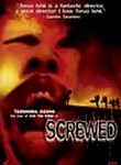 Screwed
