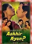 Aakhir Kyon?