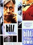 Bill / Bill on His Own