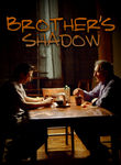 Brother's Shadow